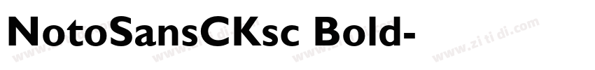 NotoSansCKsc Bold字体转换